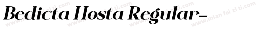Bedicta Hosta Regular字体转换